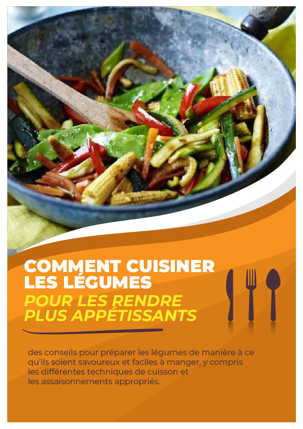 EBOOK | Comment cuisiner les légumes ?