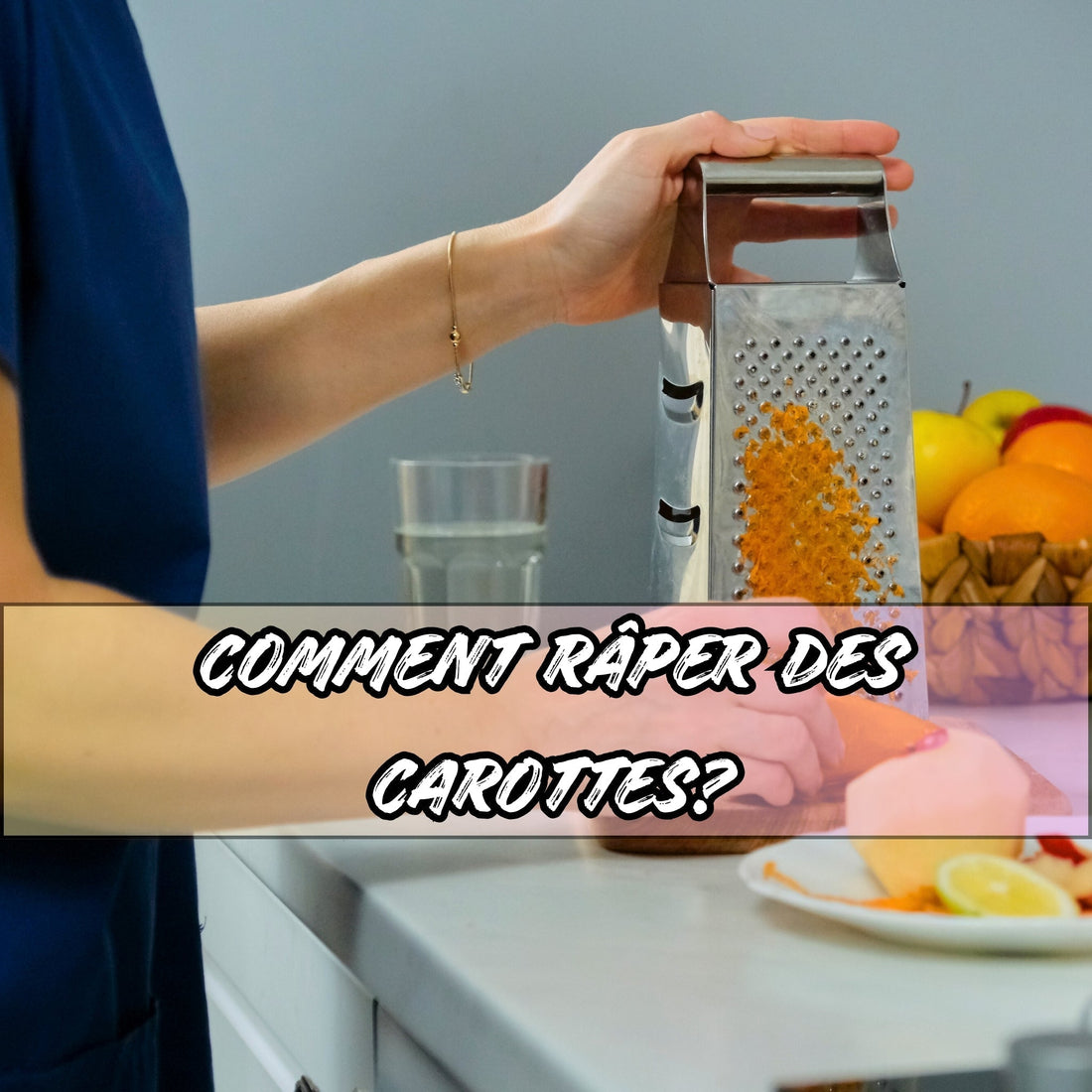 COMMENT RÂPER DES CAROTTES ? - Ma cuisine idéale